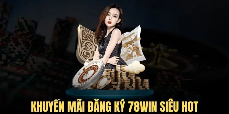 78 win slot là gì nghĩa